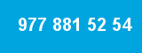 977 881 52 54